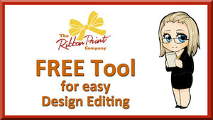 FREE Tool for Ribbon  Print Design Editing